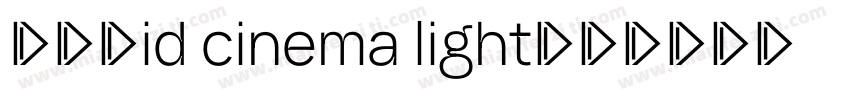懐映体id cinema light字体转换